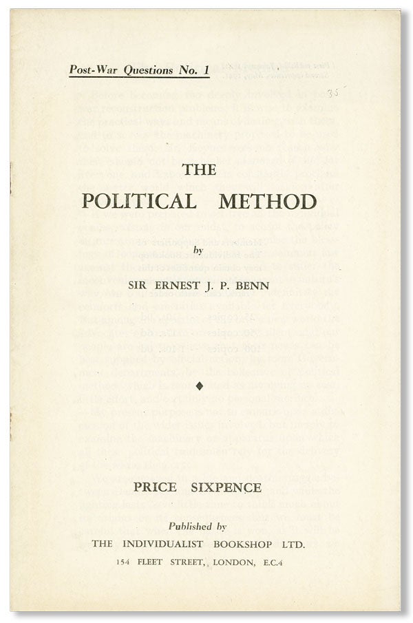 Item #27326] The Political Method. Ernest J. P. BENN