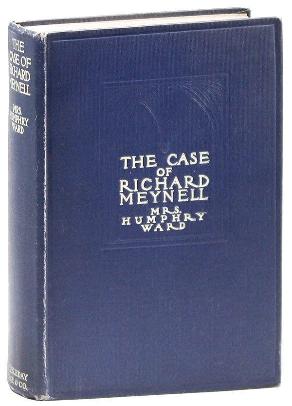 Item #27549] The Case of Richard Meynell. Mrs. Humphry WARD, Charles E. Brock