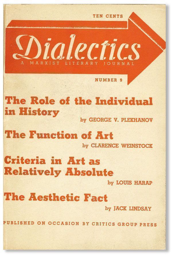 Item #27557] Dialectics: A Marxist Literary Journal, No. 9. CRITICS GROUP