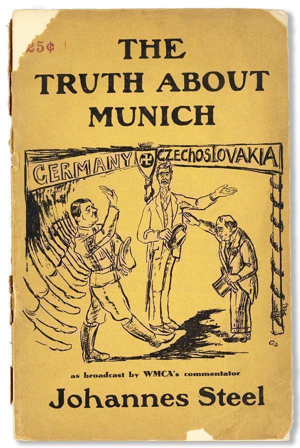 Item #27571] The Truth About Munich [...] A Collection of Broadcasts Given Recently on Station...