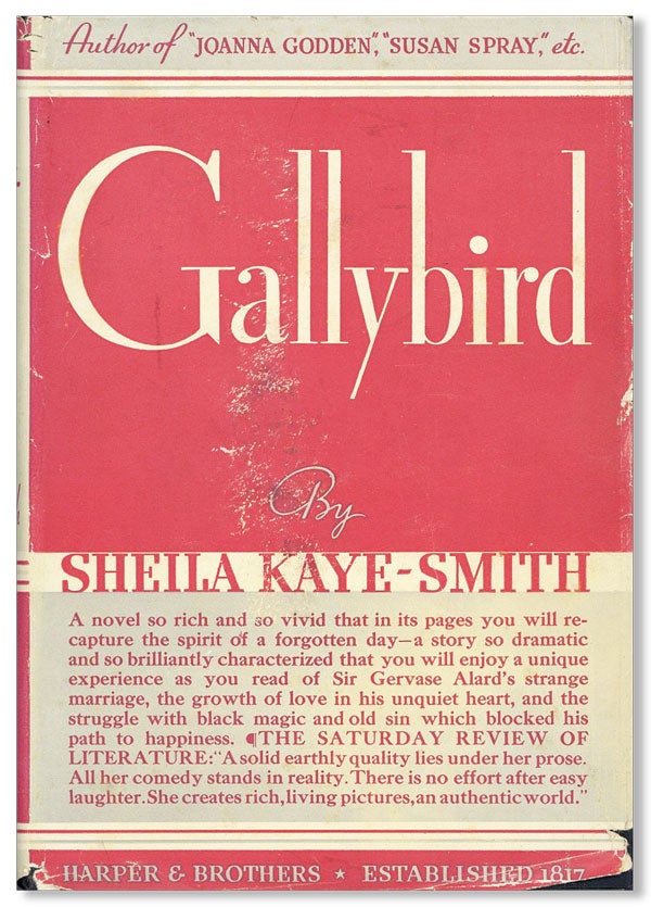 Item #27681] Gallybird: A Novel. Sheila KAYE-SMITH