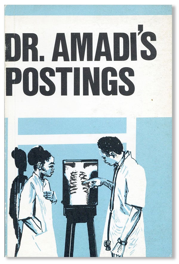 Item #27707] Dr Amadi's Postings. Anezi OKORO