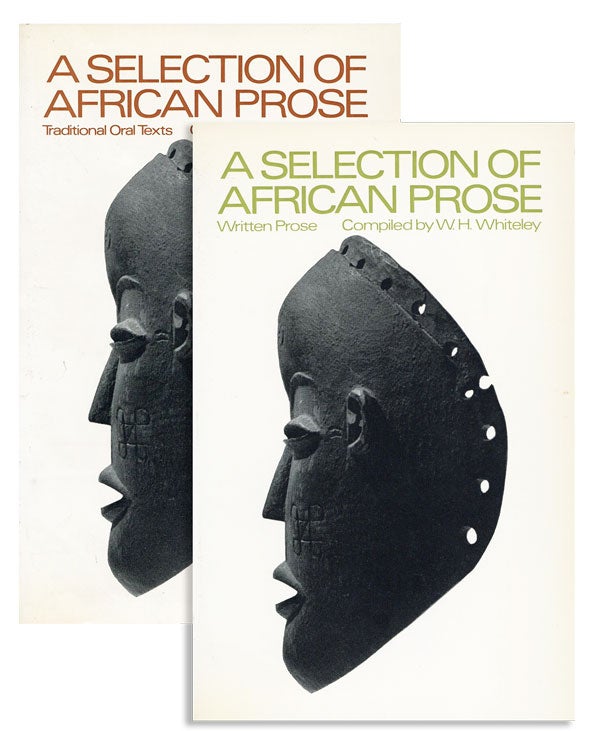 Item #27968] A Selection of African Prose. Vol. I: Traditional Oral Texts; Vol. 2: Written Prose....