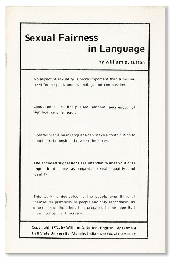 Item #28050] Sexual Fairness in Language. William A. SUTTON