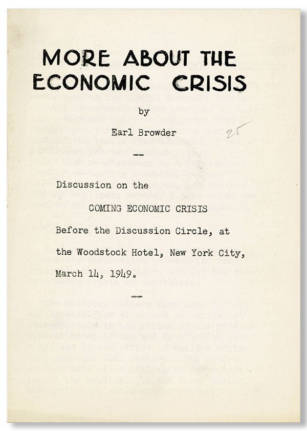 Item #28060] More About the Economic Crisis [...] Discussion on the coming economic crisis before...