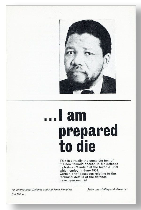 Item #28263] ...I Am Prepared to Die [cover title]. Nelson MANDELA