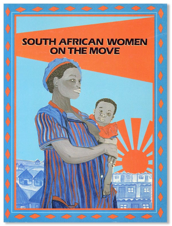 Item #28296] South African Women On the Move. Jane BARRETT