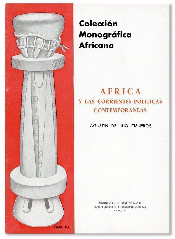Item #28383] Africa y las Corrientes Politicas Contemporaneas. Agustín del RÍO...