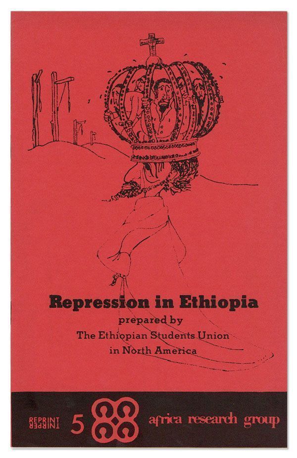 Item #28384] Repression in Ethiopia. ETHIOPIAN STUDENTS UNION IN NORTH AMERICA