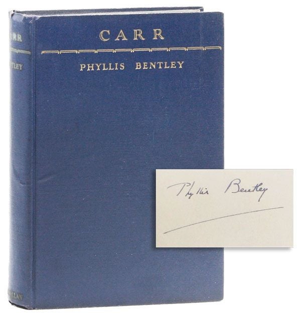 Item #28434] Carr: Being the Biography of Philip Joseph of Carr Foot, in the West Riding of...