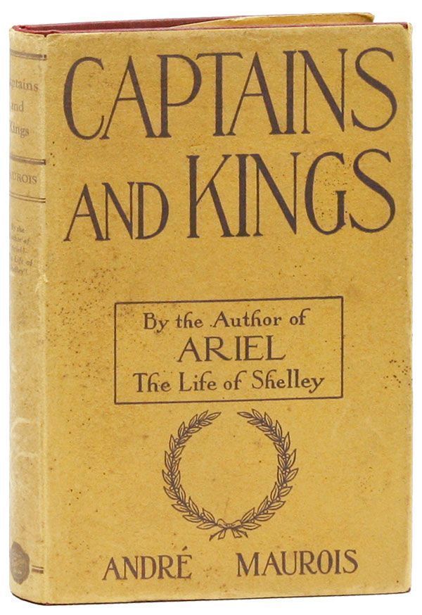 Item #28443] Captains and Kings. André MAUROIS