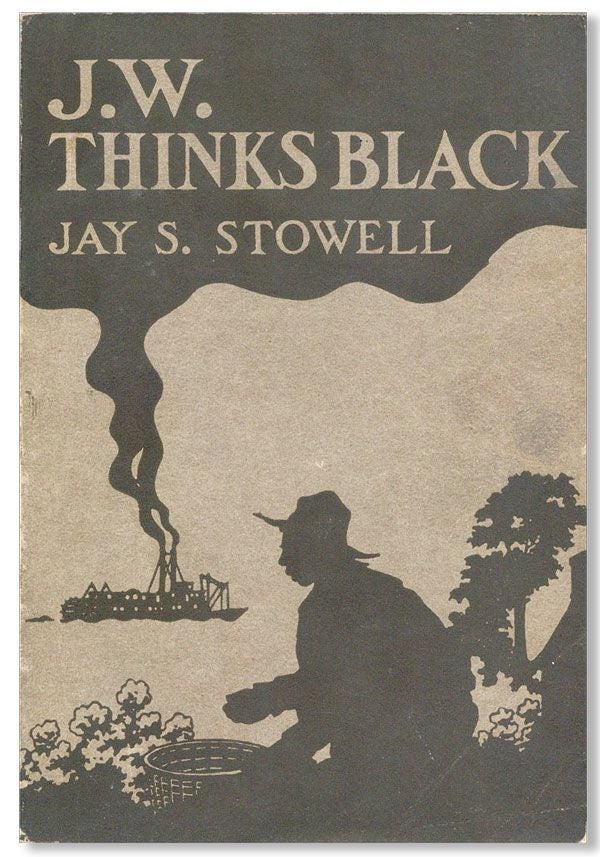Item #28593] J.W. Thinks Black. Volume Number Two in the John Wesley, Jr., Series. Jay S. STOWELL