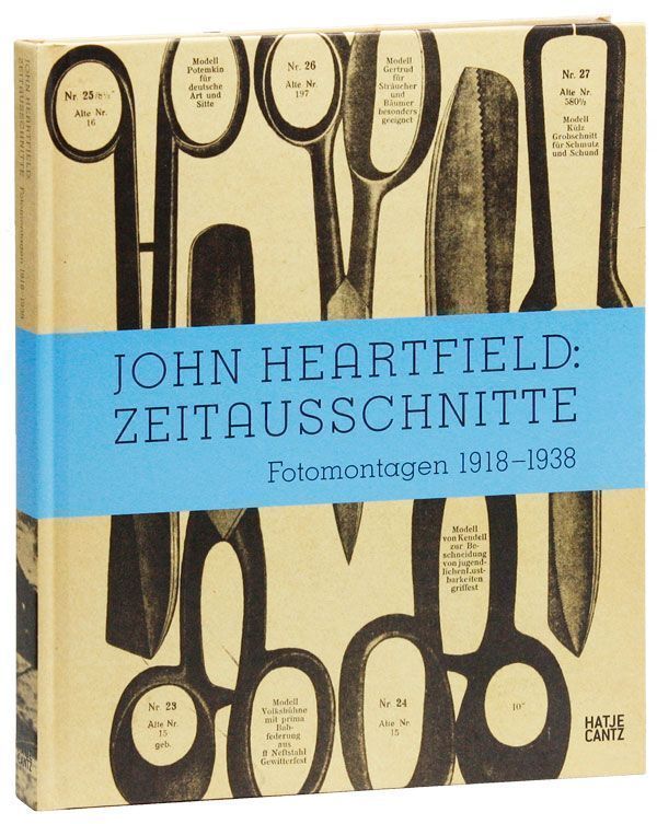 Item #28631] John Heartfield: Zeitausschnitte Fotomontagen, 1918-1938, aus der Kunstammlung der...