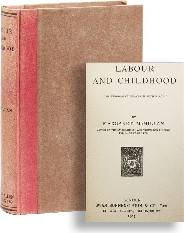 [Item #28768] Labour and Childhood. Margaret McMILLAN.