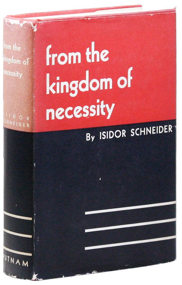 Item #28980] From the Kingdom of Necessity. RADICAL, PROLETARIAN LITERATURE