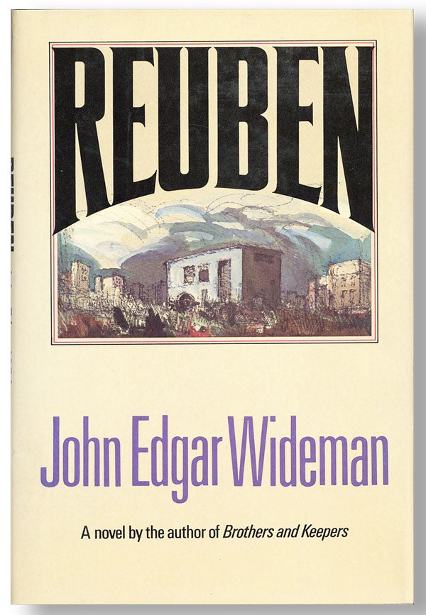 Item #29352] Reuben [Review Copy]. John Edgar WIDEMAN