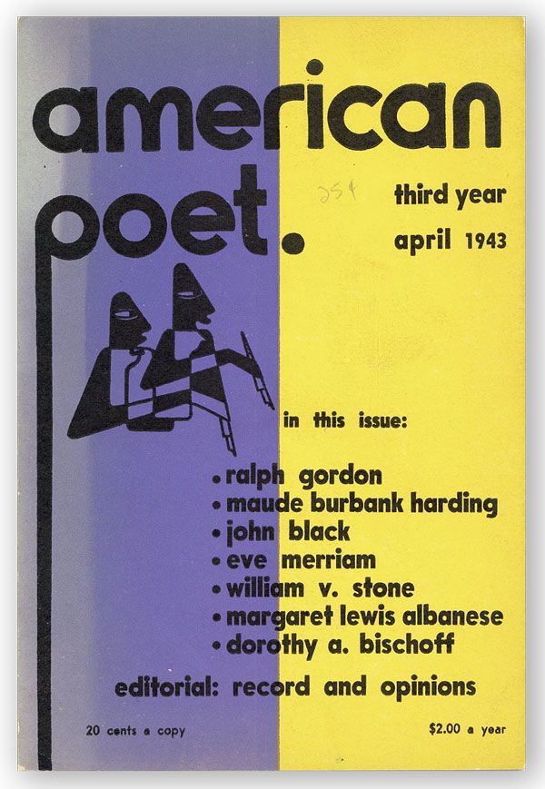 Item #29467] American Poet. Vol. III, no. I, April, 1943. James MEAGHER, ed