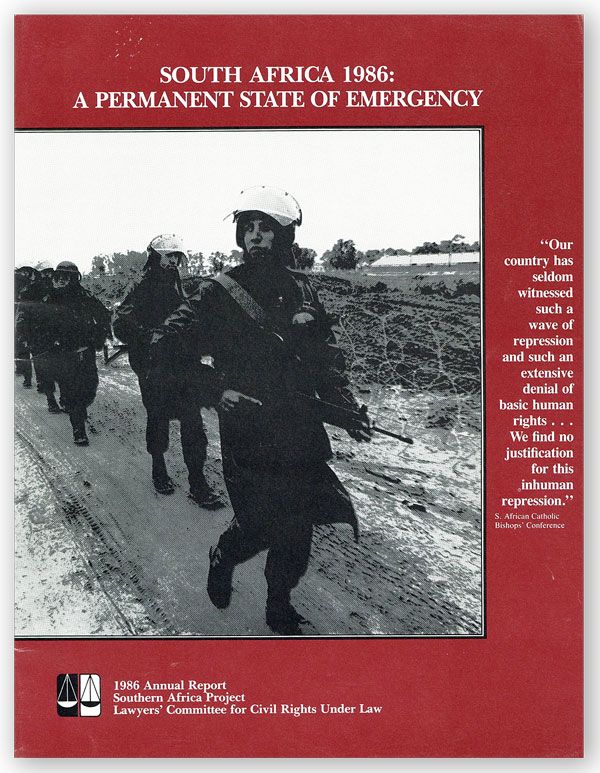 Item #29544] South Africa 1986: A Permanent State of Emergency. 1986 Annual Report, Southern...
