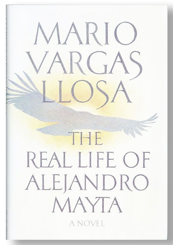 Item #29878] The Real Life of Alejandro Mayta. Mario Vargas LLOSA, Alfred MAC ADAM, novel,...