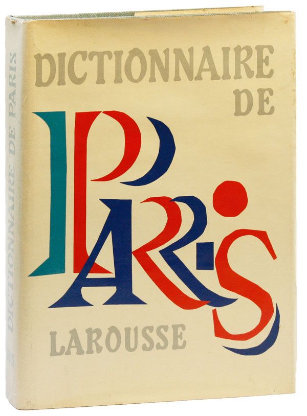 Item #29902] Dictionnaire de Paris. PARIS