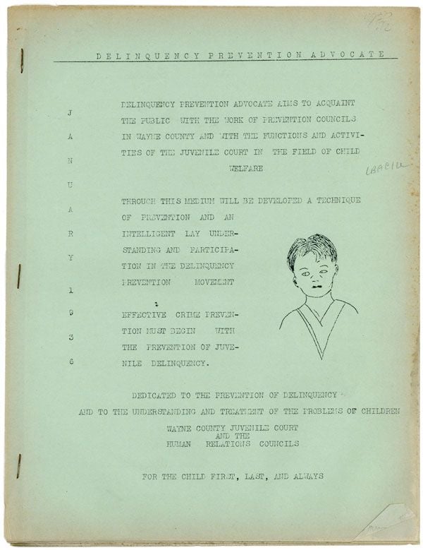 Delinquency Prevention Advocate. January, 1936 [All Published? JUVENILE COURT AND THE HUMAN RELATIONS COUNCILS OF WAYNE COUNTY.