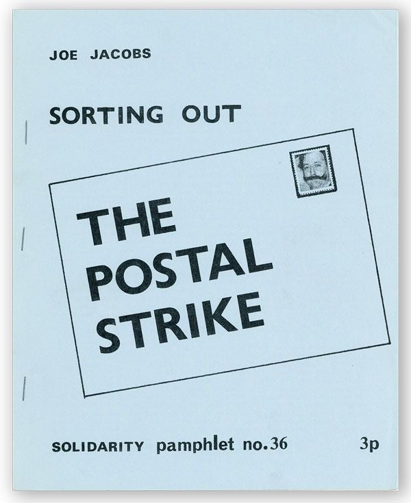 Item #29989] Sorting Out the Postal Strike. Joe JACOBS
