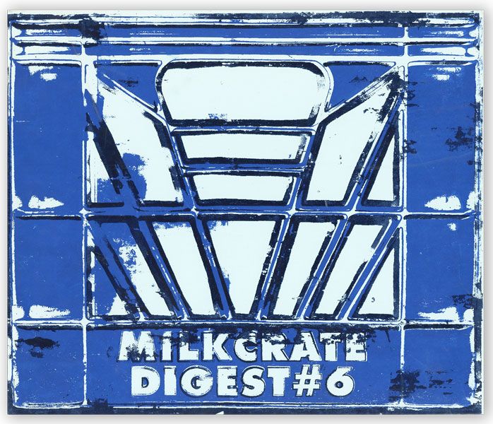 Item #30008] Milkcrate Digest #6. John FREEBORN