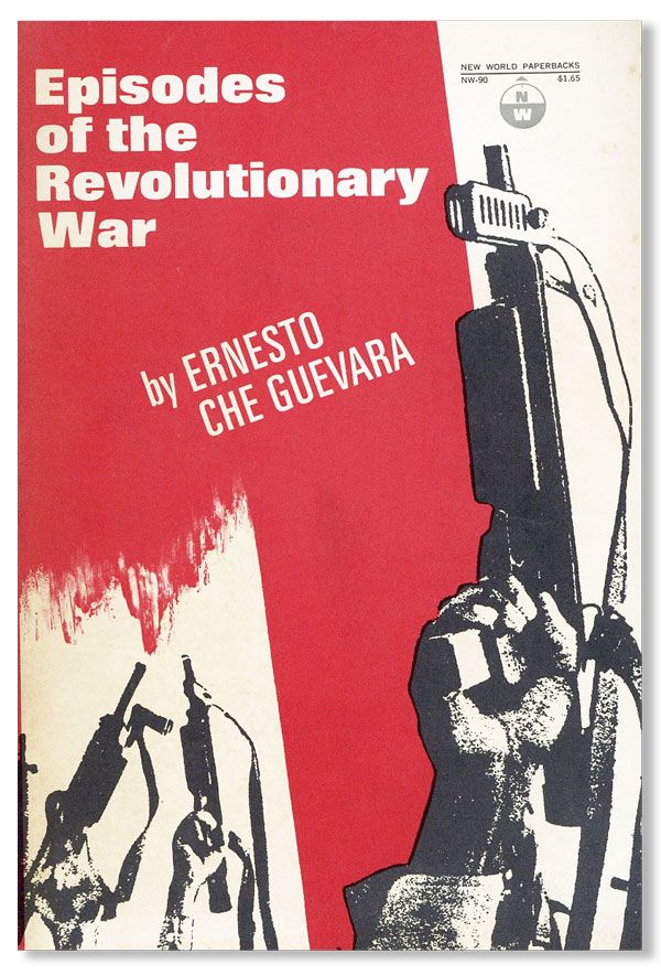 Item #30226] Episodes of the Revolutionary War. Ernesto Che GUEVARA