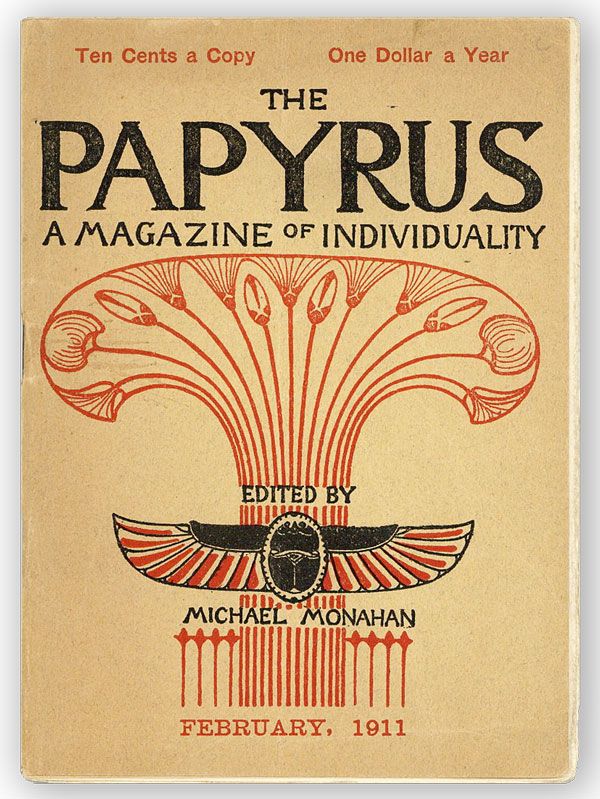 Item #30331] The Papyrus. Third Series, Vol. 1, nos. 3/4, January-February, 1911. Michael...