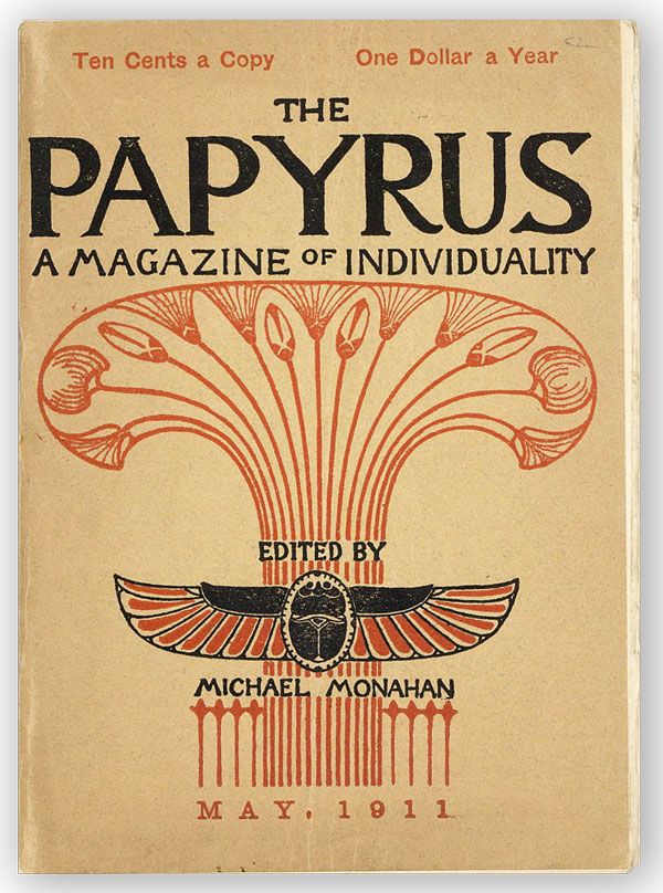 Item #30332] The Papyrus. Third Series, Vol. 2, no.1, May, 1911. Michael MONAHAN, ed