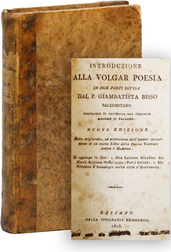 [Item #30343] Introduzione alla Volgar Poesia. P. Giambatista BISSO.