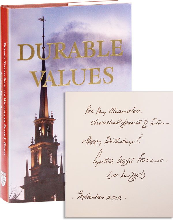 Item #30873] Durable Values: Selected Writings of Peter J. Gomes [Inscribed & Signed by the...