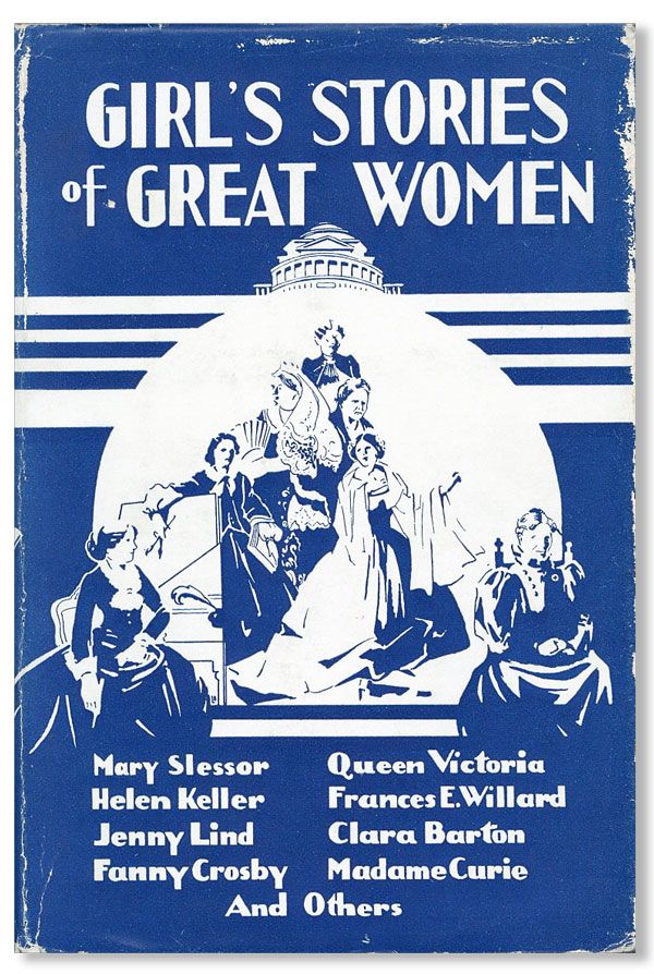 Item #30978] Girl's Stories of Great Women. Elsie E. EGERMEIER