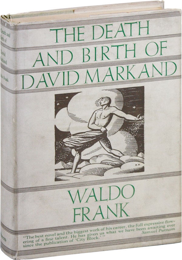 Item #31017] The Death and Birth of David Markand: An American Story. RADICAL, PROLETARIAN LIT,...