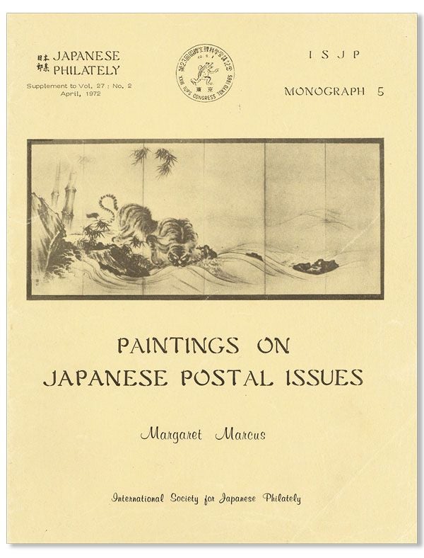 Item #31033] Paintings on Japanese Postal Issues. Margaret MARCUS