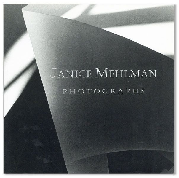 Janice Mehlman: Photographs. Janice MEHLMAN, ed Giuseppe Cordoni.