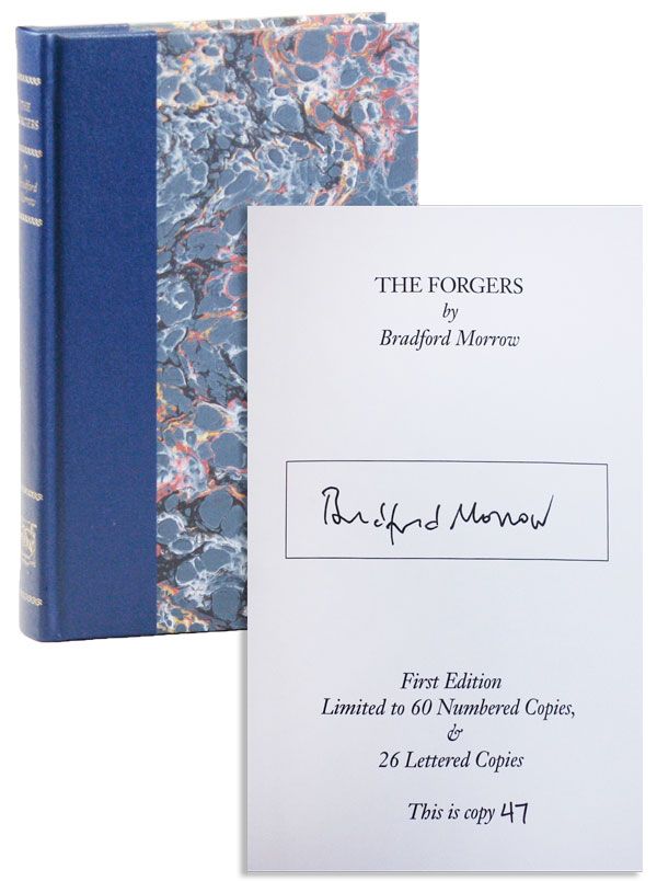Item #32009] The Forgers [Limited Edition, Signed]. Bradford MORROW