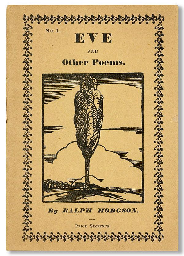 Item #32125] Eve and Other Poems. Ralph HODGSON