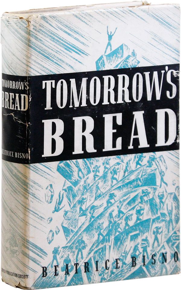 [Item #32212] Tomorrow's Bread. Beatrice BISNO.