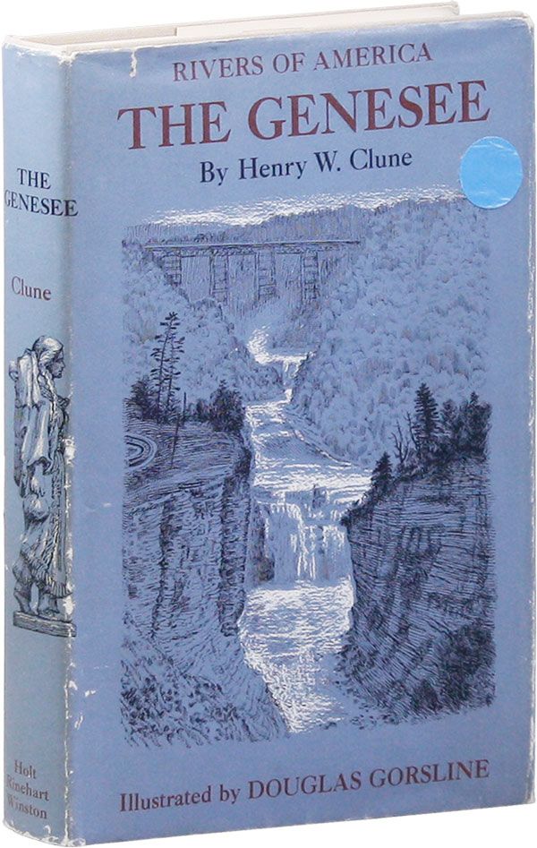 Item #32537] The Genesee. Henry W. CLUNE, Douglas Gorsline