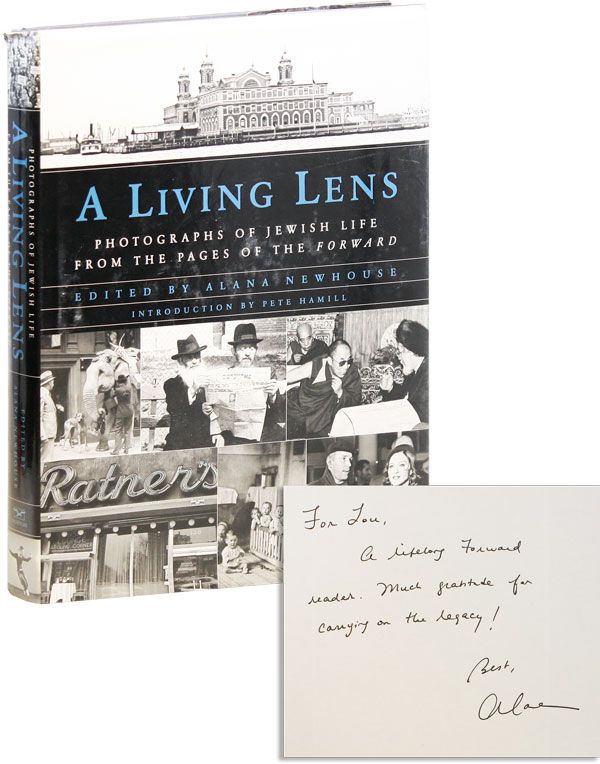 Item #32555] A Living Lens: Photographs of Jewish Life from the Pages of the "Forward" [Inscribed...