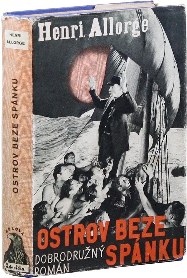 Item #32580] Ostrov Beze Spánku: Dobrodružny Román. Henri ALLORGE
