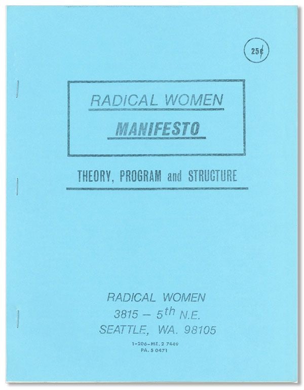 Item #32780] Radical Women Manifesto: Theory, Program, and Structure. RADICAL WOMEN