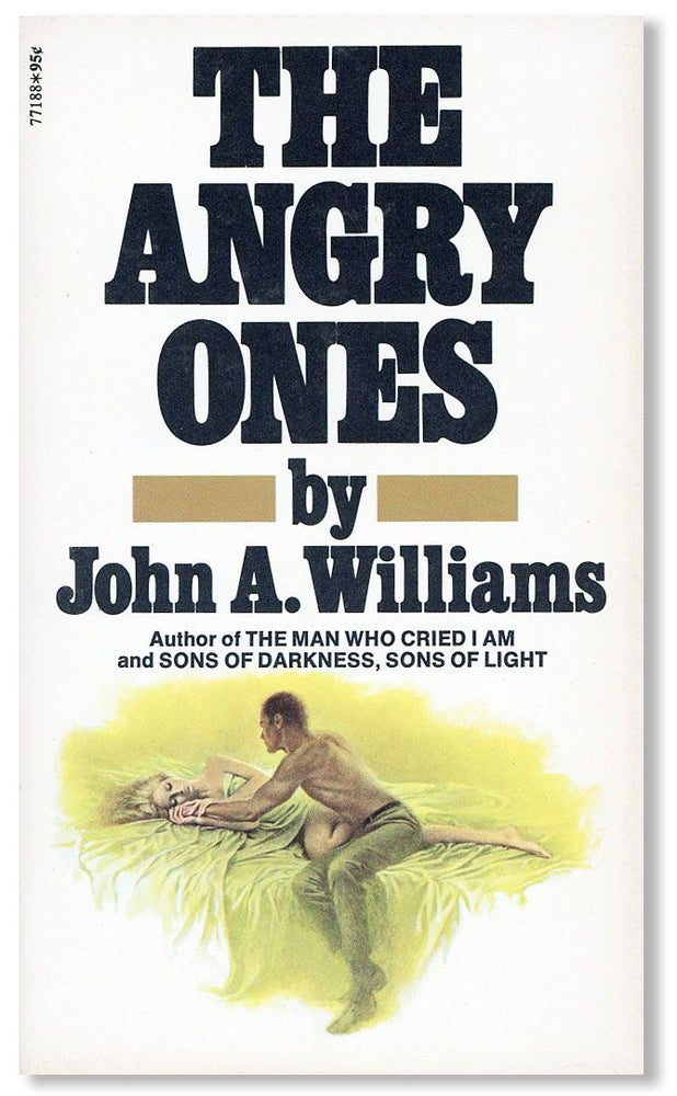 Item #32923] The Angry Ones. John A. WILLIAMS