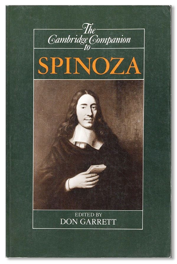 Item #33347] The Cambridge Companion to Spinoza. Baruch de SPINOZA, Don Garrett