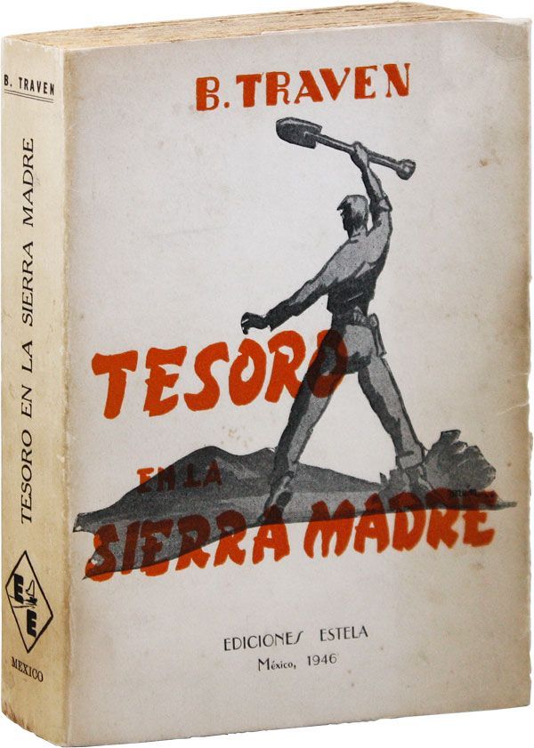Item #33456] Tesoro en la Sierra Madre. RADICAL, PROLETARIAN LITERATURE, transl Esperanza...
