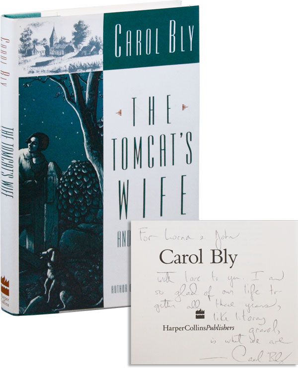 Item #33459] The Tomcat's Wife and Other Stories. Carol BLY