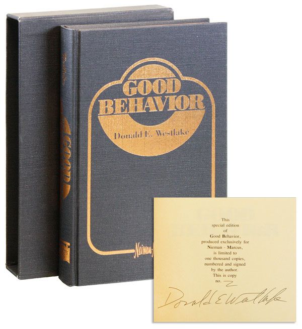 Item #33762] Good Behavior [Limited Edition, Signed]. Donald E. WESTLAKE
