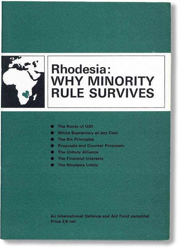 Item #34003] Rhodesia: Why Minority Rule Survives. INTERNATIONAL DEFENCE, AID FUND
