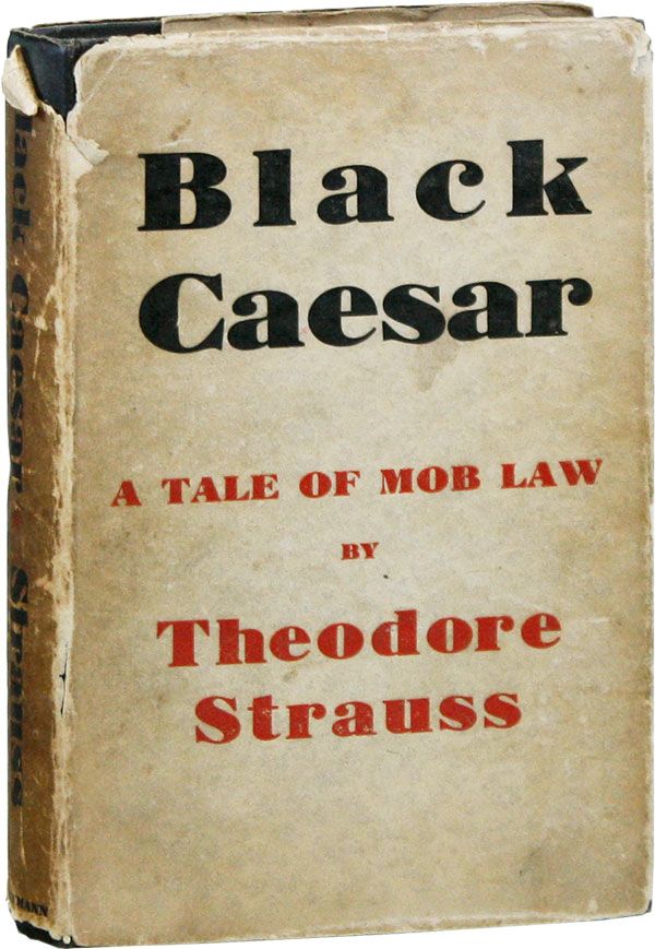 Item #34121] Black Caesar [Night at Hogwallow]. Theodore STRAUSS